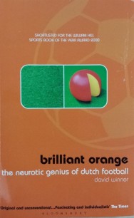 Book Review: Brilliant Orange by David Winner